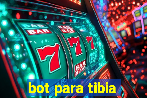 bot para tibia